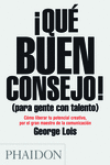 ¡Qué buen consejo! (para gente con talento): portada