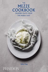 The Mezze Cookbook: Sharing Plates from the Middle East: portada