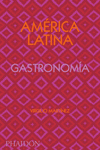 América Latina Gastronomía. Edición Firmada: portada