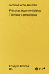 PRÁCTICAS DOCUMENTALISTAS. TÉCNICAS GENEALÓGICAS: portada