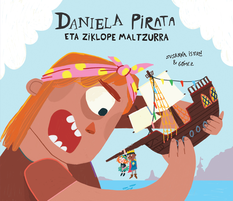 Daniela Pirata eta ziklope maltzurra (EUSK): portada