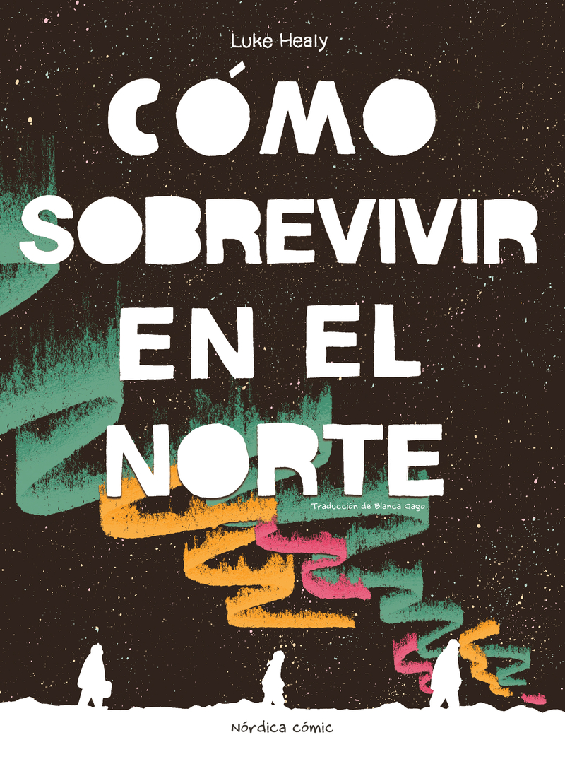 Cómo sobrevivir en el norte: portada