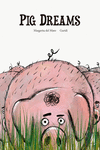 Pig Dreams: portada
