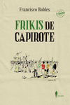 Frikis de capirote: portada
