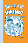 T'AGRADARIA SER UN VIKING?: portada