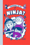 T'AGRADARIA SER UN NINJA?: portada