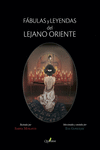 FÁBULAS Y LEYENDAS DEL LEJANO ORIENTE: portada