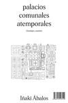 Palacios comunales atemporales (2ªED): portada