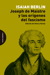 Joseph de Maistre y los orígenes del fascismo: portada