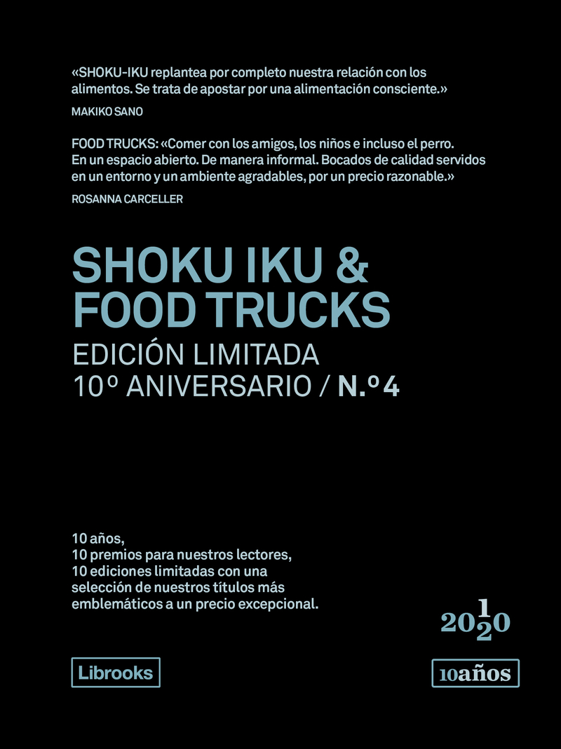 SHOKU IKU & FOOD TRUCKS. Edición limitada 10ºAniversario nº4: portada