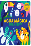 AGUA MÁGICA EN LA SELVA: portada