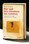 Por qué nos creemos los cuentos: portada