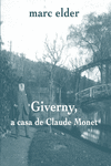 Giverny, a casa de Claude Monet: portada