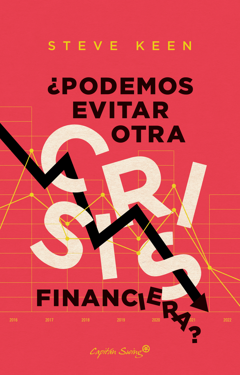 ¿Podemos evitar otra crisis financiera?: portada