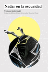 Nadar en la oscuridad (2ª ED): portada