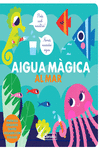 AIGUA MÀGICA AL MAR: portada