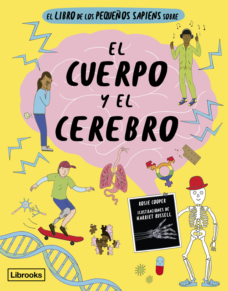EL LIBRO DE LOS PEQUEÑOS SAPIENS: EL CUERPO Y EL CEREBRO: portada