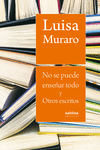 No se puede enseñar todo y Otros escritos: portada