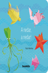 A nedar, a nedar!: portada