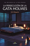LA PERSECUCIÓN DE LA GATA HOLMES: portada