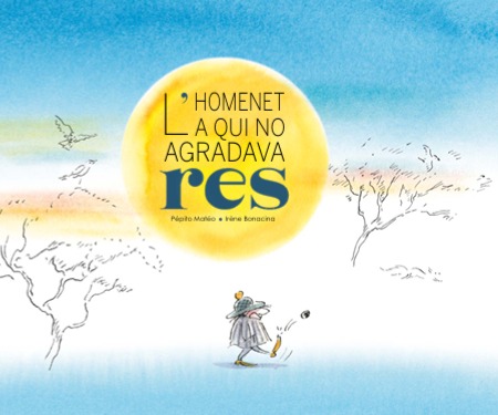El petit home a qui no agradava res: portada