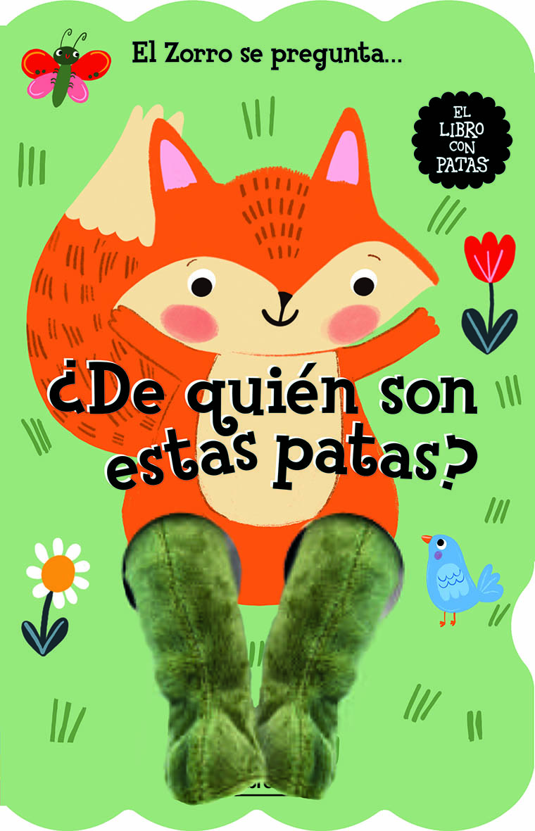 EL ZORRO SE PREGUNTA... ¿DE QUIÉN SON ESTAS PATAS?: portada