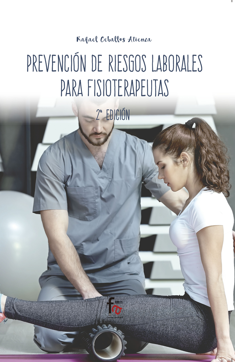 PREVENCIÓN DE RIESGOS LABORALES PARA FISIOTERAPEUTAS-2 EDICI: portada