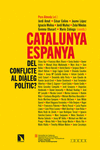Catalunya-Espanya: del conflicte al diàleg polític?: portada