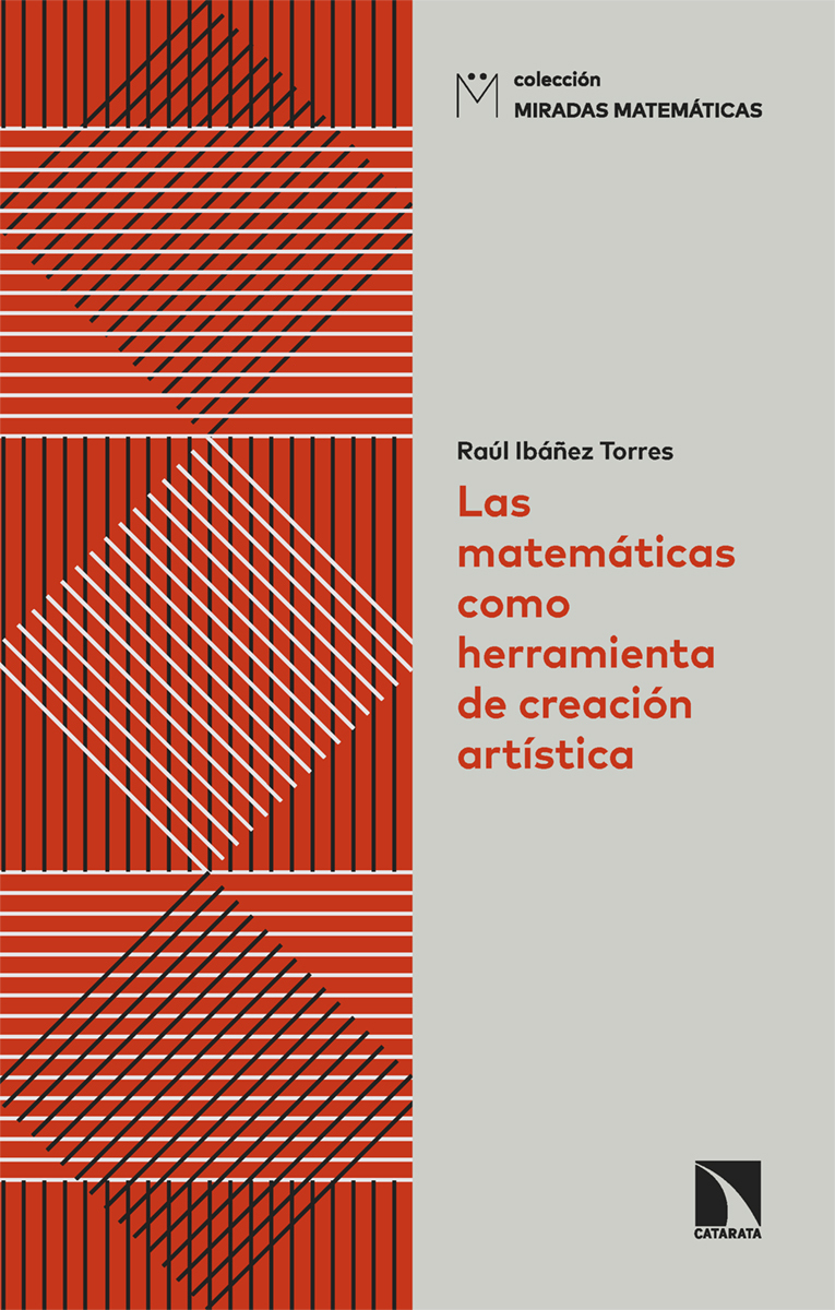 Las matemáticas como herramienta de creación artística: portada