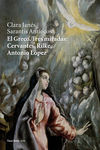 EL GRECO. TRES MIRADAS: CERVANTES, RILKE, ANTONIO LóPEZ: portada
