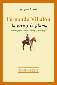 Fernando Villalón: La pica y la pluma: portada