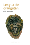 Lengua de orangután: portada