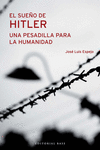 El sueño de Hitler, una pesadilla para la humanidad: portada