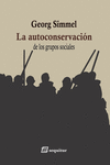 La autoconservación de los grupos sociales: portada