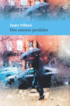 Dos amores perdidos: portada