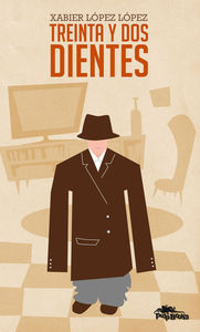 Treinta y dos dientes: portada