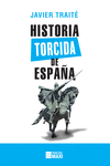 Historia torcida de España: portada