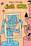 ANGEL SEFIJA TRAS EL NOVENO ARTE: portada