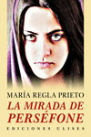 LA MIRADA DE PERSéFONE: portada