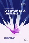 La cultura de la homofobia y cómo acabar con ella (6ª Ed.): portada
