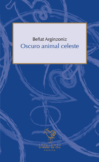 OSCURO ANIMAL CELESTE: portada