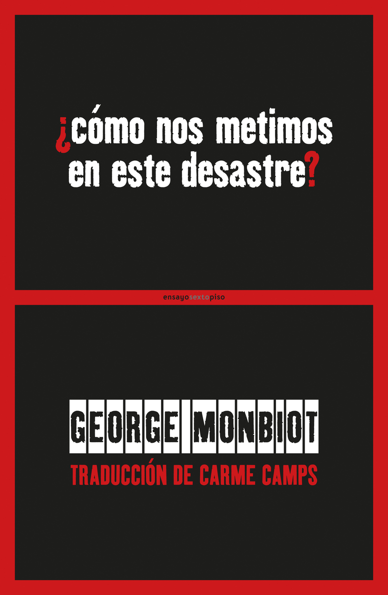 ¿Cómo nos metimos en este desastre?: portada