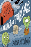 LA FÁBRICA DE PROBLEMAS: portada