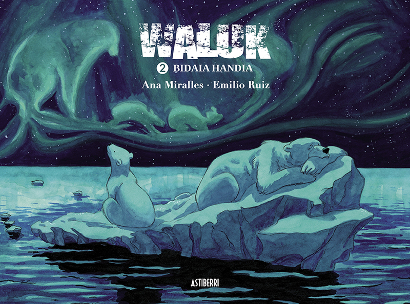WALUK 2. BIDAIA HANDIA Edición en Euskera: portada