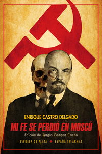 Mi fe se perdió en Moscú (2ª ED): portada