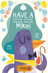 Have a good hike Mike (ING) (2ª Ed.): portada