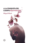 A la conquista del cuerpo equivocado (7ªED): portada