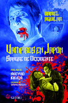 VAMPIROS EN JAPÓN. SANGRE DE OCCIDENTE: portada