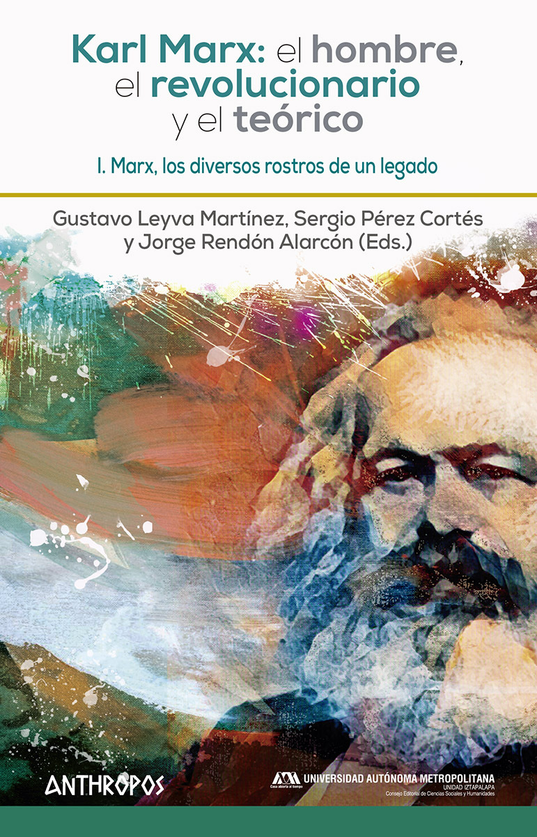 KARL MARX: EL HOMBRE, EL REVOLUCIONARIO Y EL TEÓRICO I: portada