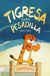 TIGRESA CONTRA PESADILLA: portada